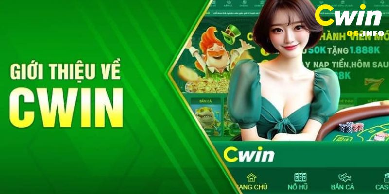 Giới thiệu cơ bản về nhà cái uy tín Cwin 