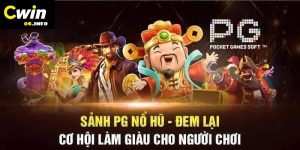 PG Nổ Hũ - Trung Tâm Trò Chơi Quay Thưởng Jackpot HOT